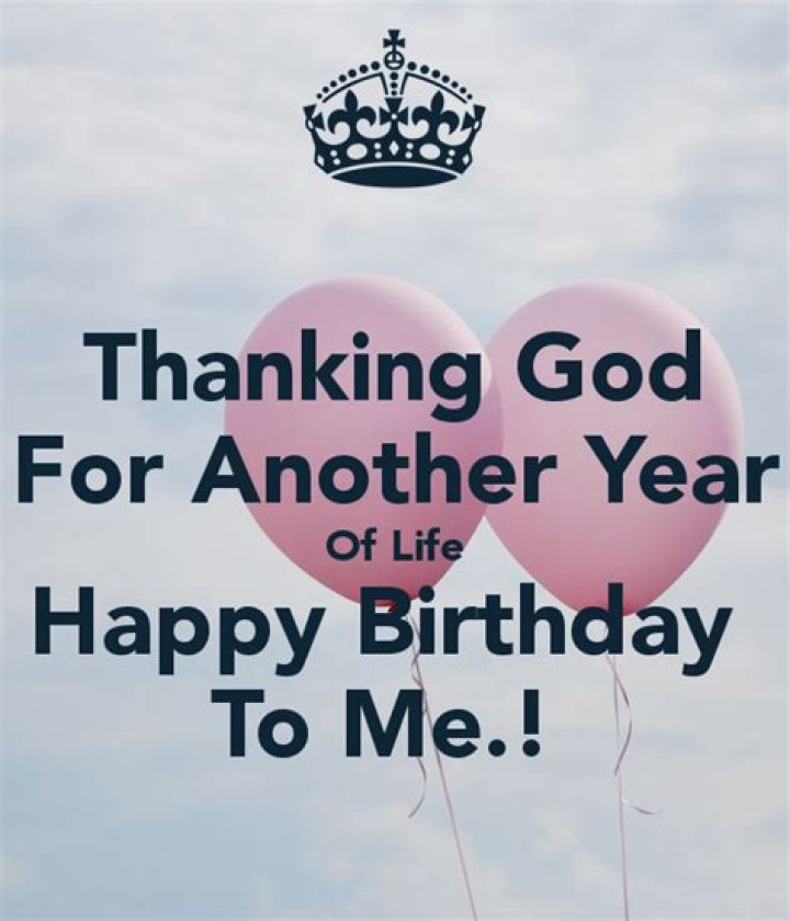 Celebrating Life: Thanking God On Your Birthday