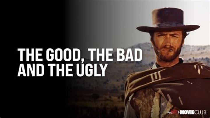 Clint Eastwood: The Legacy Of "The Good, The Bad And The Ugly"